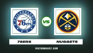 76ers vs Denver Nuggets Match Player Stats - Vector Digest