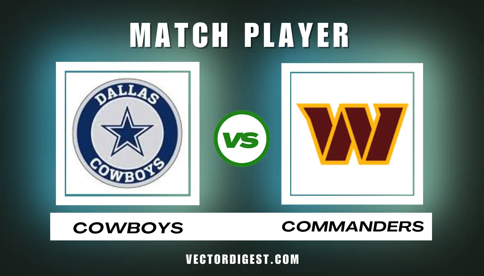 Dallas Cowboys vs Washington Commanders match player stats featured image with team logos on Vector Digest
